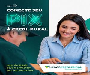 TRAGA SUA CHAVE PIX PARA A CREDI-RURAL E TENHA MAIS PRATICIDADE E SEGURANÇA NAS SUAS TRANSAÇÕES