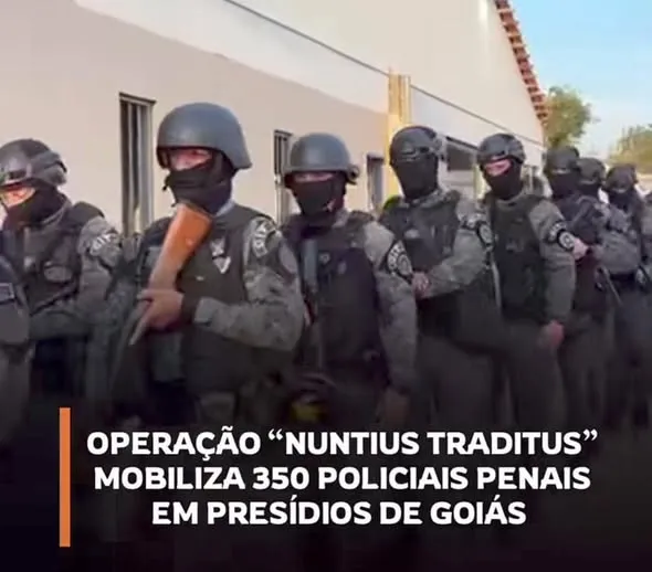 A Polícia Penal de Goiás deflagrou, nesta terça-feira (21), a Operação “Nuntius Traditus
