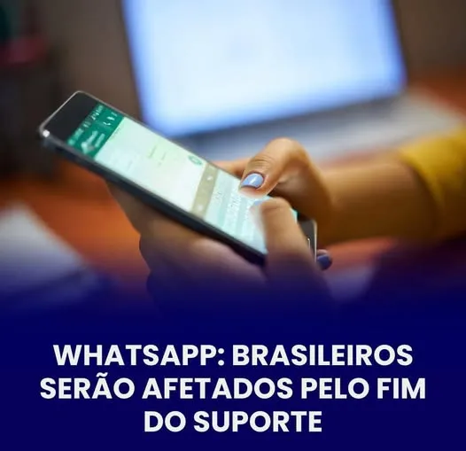 BRASILEIROS SERÃO AFETADOS PELO FIM DO SURPOTE DO WHATSAPP