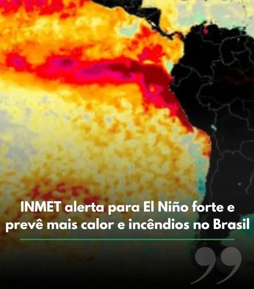 EL NIÑO DEVE INTENSIFICAR CALOR, ALTERAR O REGIME DE CHUVAS E AUMENTAR RISCO DE INCÊNDIOS NO BRASIL