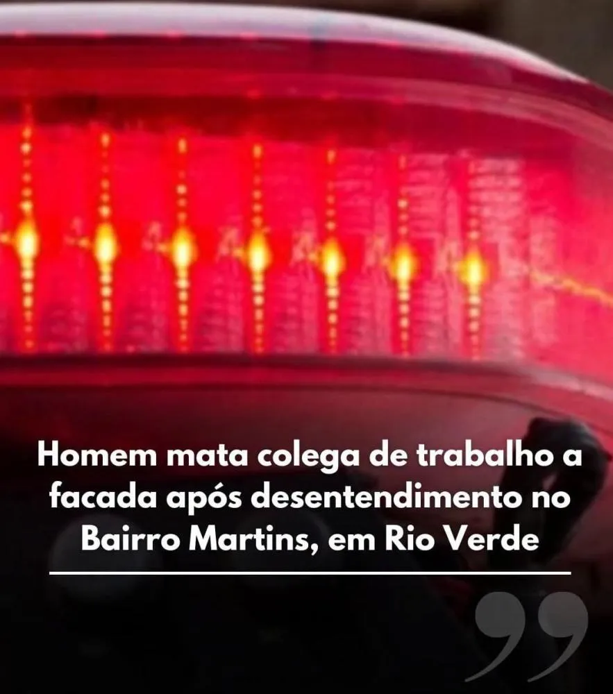 HOMEM É MORTO A FACADA NO BAIRRO MARTINS, E SUSPEITO CONFESSA O CRIME EM RIO VERDE