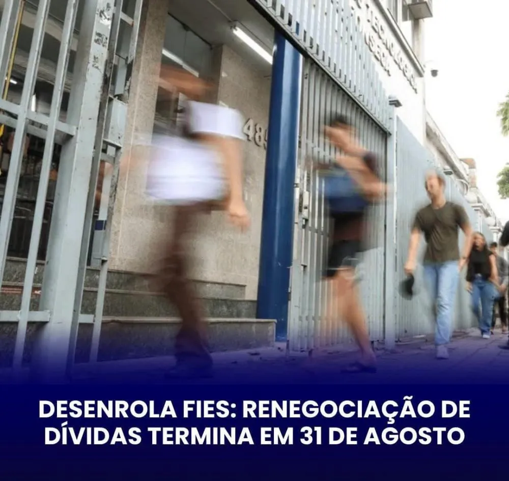 ESTUDANTES TÊM ATÉ HOJE PARA RENEGOCIAR DÍVIDAS DO FIES PELO DESENROLA 2026