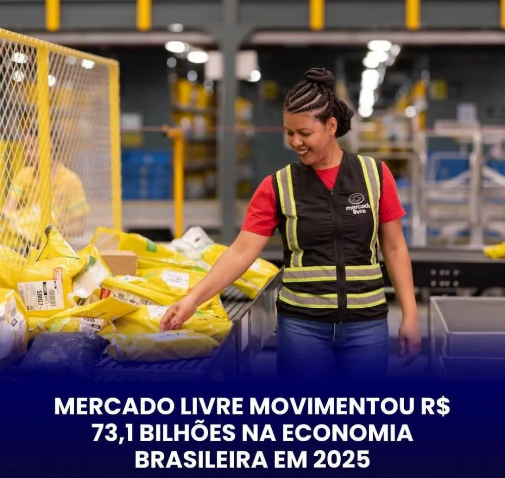 MERCADO LIVRE MOVIMENTA R$ 73,1 BILHÕES NA ECONOMIA BRASILEIRA EM 2025