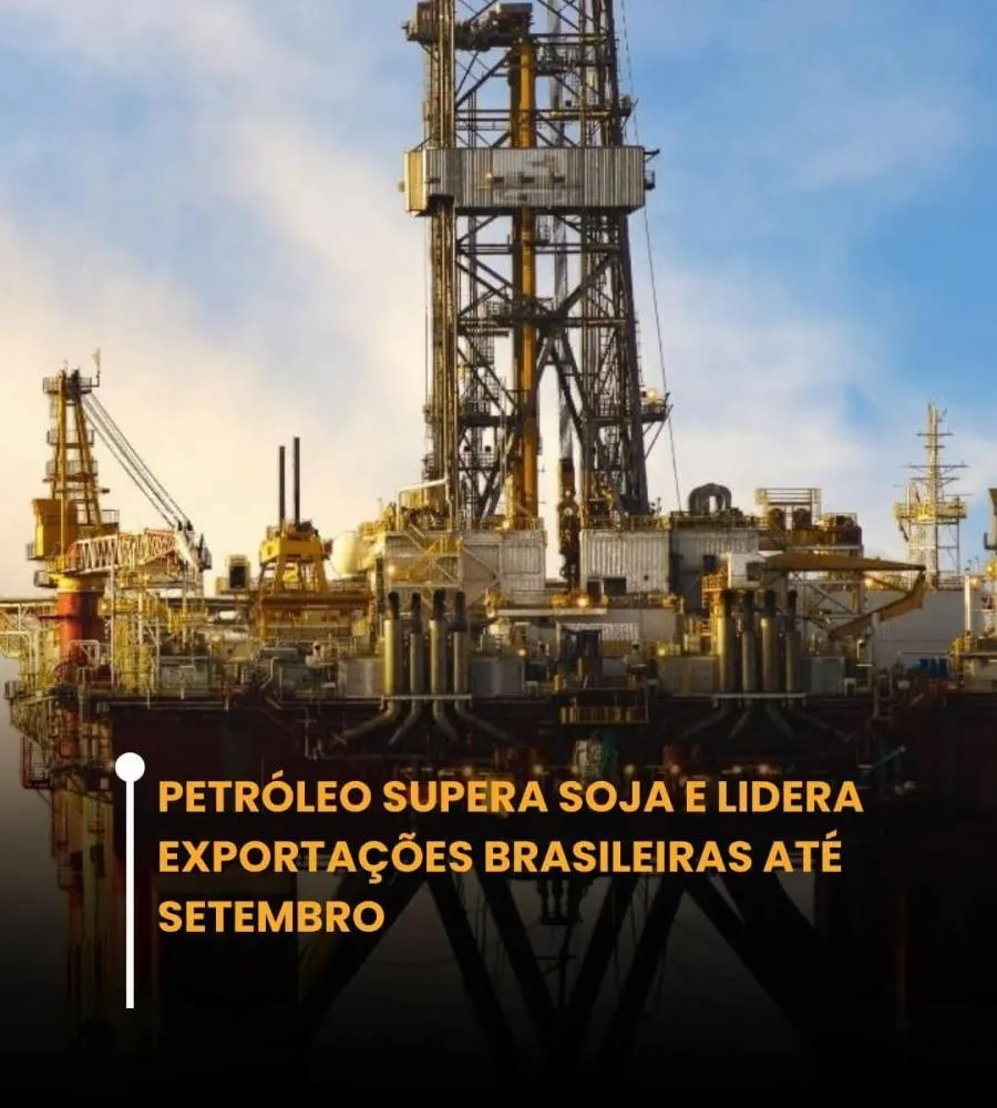 Petróleo ultrapassa soja e se torna o principal produto exportado pelo Brasil até setembro